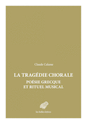 Tragédie chorale (La)